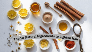 How to Lighten Hair Naturally – 10 Safe & Proven DIY Methods